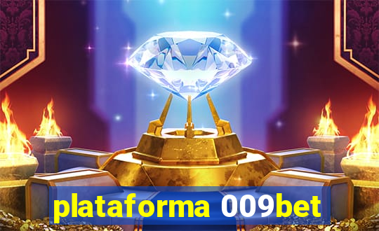 plataforma 009bet